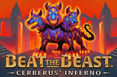 Beat the beast cerberus inferno