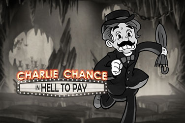 charlie-chance-in-hell-to-pay