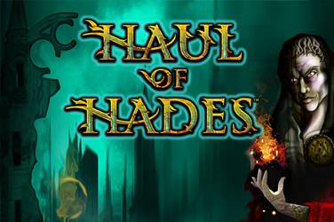 Haul of hades