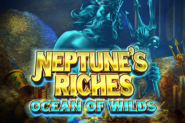 neptunes-riches-ocean-of-wilds